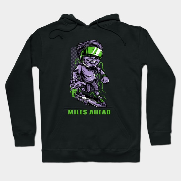 Miles ahead. Hoodie by Milon store